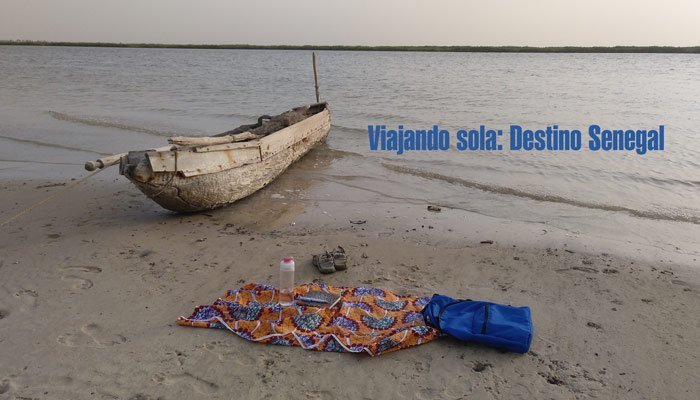 Viajando sola: destino Senegal